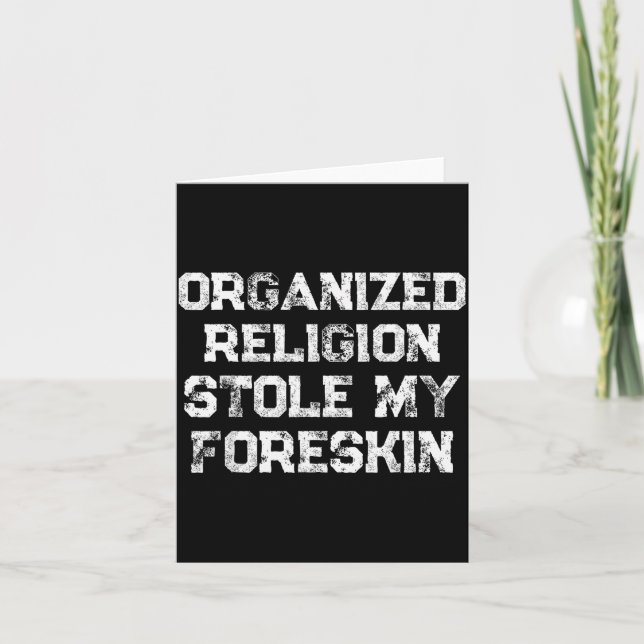 Organized Religion Stole My Foreskin  Kort (Framsida)