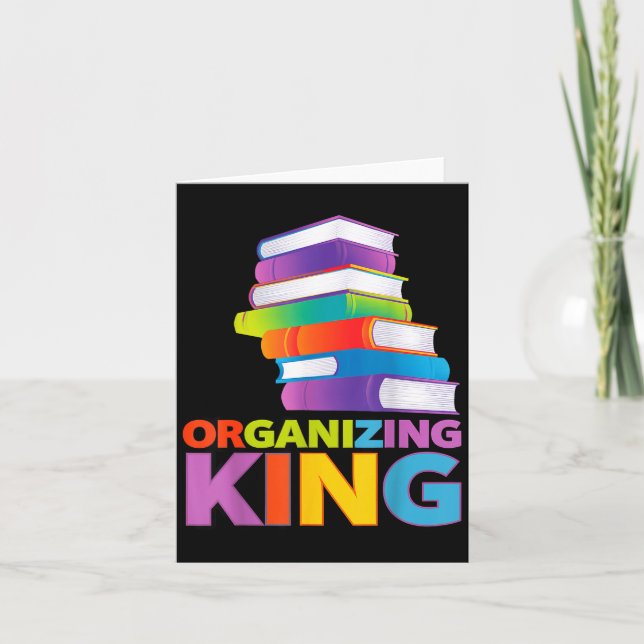 Organizing King Quote Fun For Books Lovers Librari Kort (Framsida)