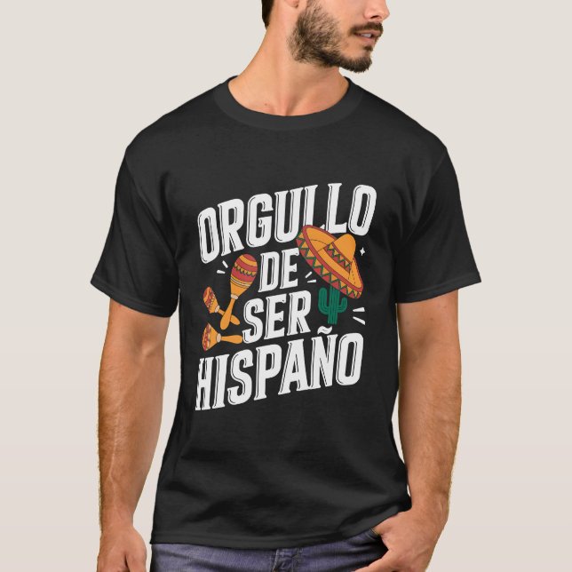 Orgullo De Ser Hispano T Shirt (Framsida)