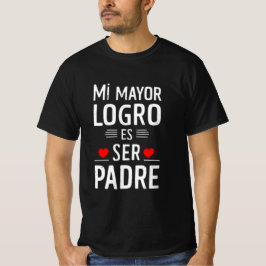 Orgullo de ser Padre T Shirt