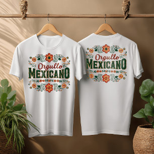 Orgullo Mexiicano Design, Hispanic Heritage Month T Shirt