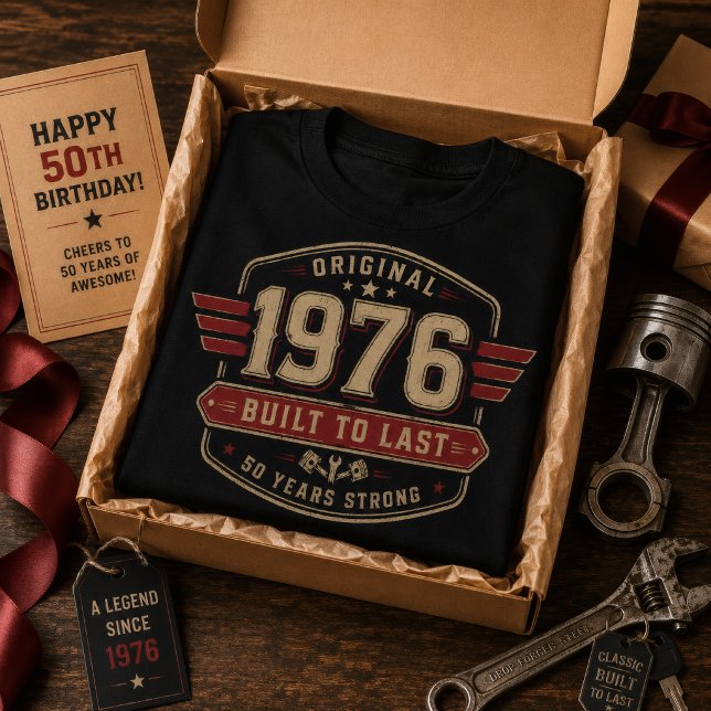 Original 1976 Byggd För Att Vara 50 År  T Shirt (Skapare uppladdad)
