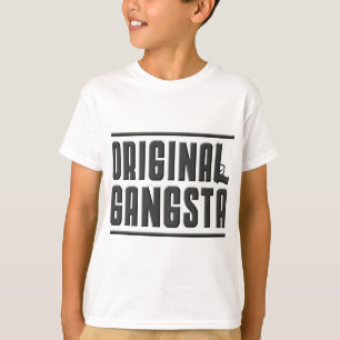 Original- Gangsta Tee Shirt