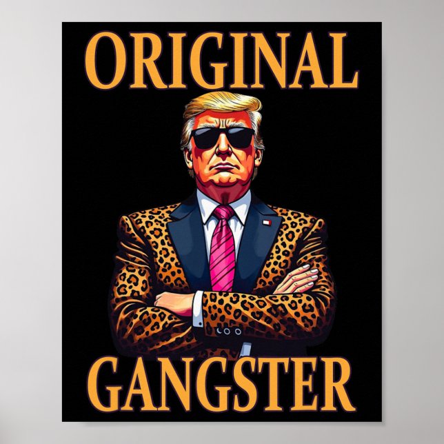 Original Gangster FUNNY Trump Snyggt POP Art Trum Poster (Framsidan)