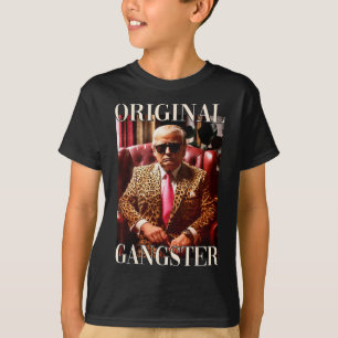 Original Gangster Shirt Funny Maga Donald Trump 20 T Shirt