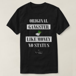 Original Gangster T Shirt