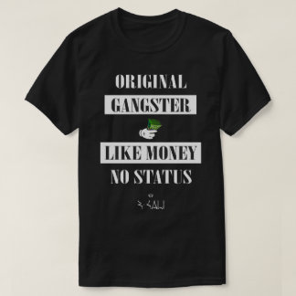 Original Gangster T Shirt