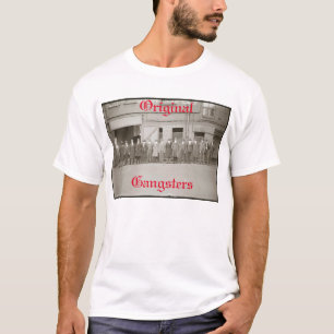 Original- gangster tee shirt