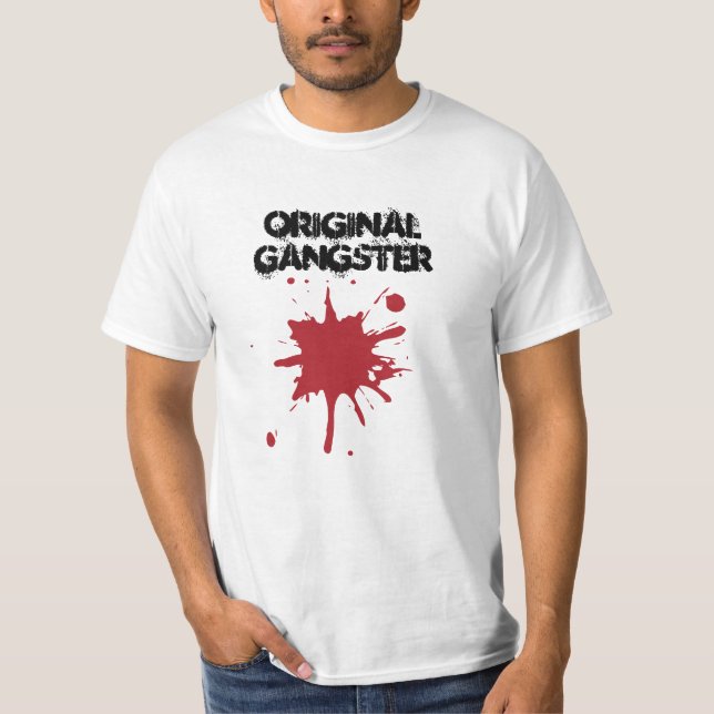 Original Gangster Tee Shirt (Framsida)
