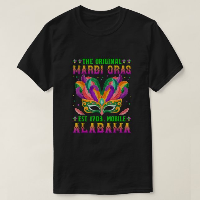 Original Mardi Gras Mobile Alabama 1703 Funy T Shirt (Design framsida)