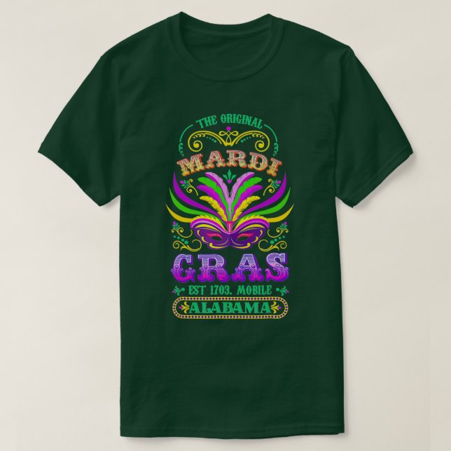 Original Mardi Gras Mobile Alabama 1703 T Shirt (Design framsida)