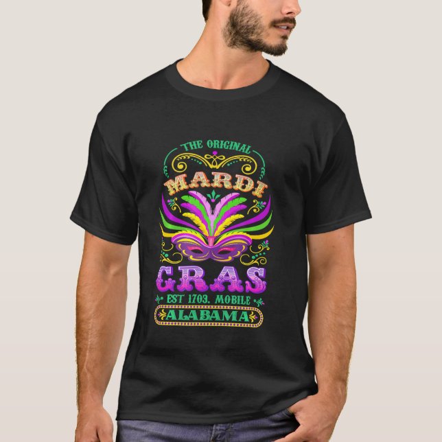 Original Mardi Gras Mobile Alabama 1703 T Shirt (Framsida)