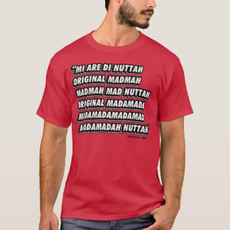 Original Nuttah Lyric T Shirt