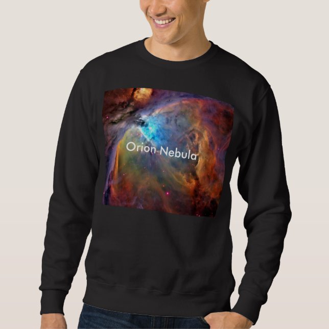 Orion Nebula Space Galaxy Sweatshirt (Framsida)