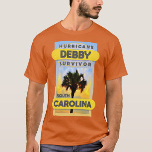 Orkanen Debby South olina T Shirt