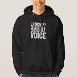 Orkesterdirigent Röst Musiker Dirigentstav Kör Dir Hoodie