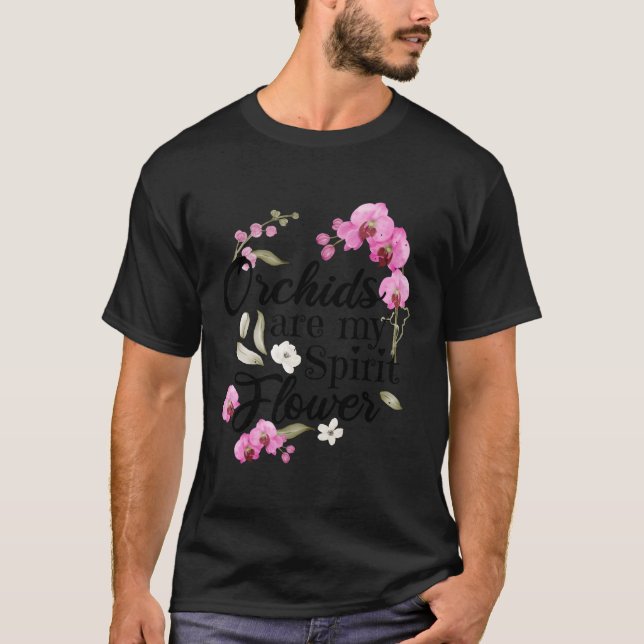 Orkidéer är min själ. t shirt (Framsida)