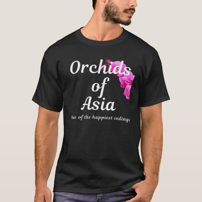 Orkidéer från Asia Home of the Goaste endée T Shirt (Framsida)