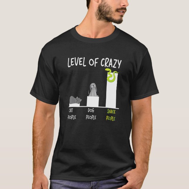 Ormnivå för galna kattmänniskor hundmänniskor t shirt (Framsida)