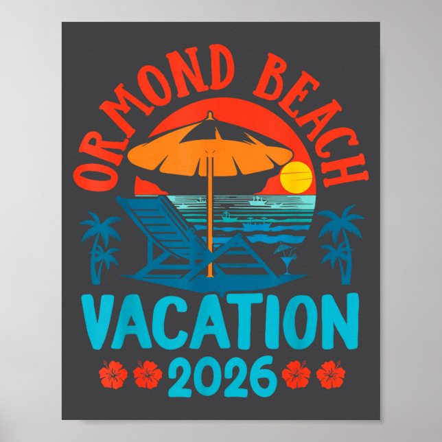 Ormond Beach Florida 2026 Family Vacation Beach Su Poster (Framsidan)