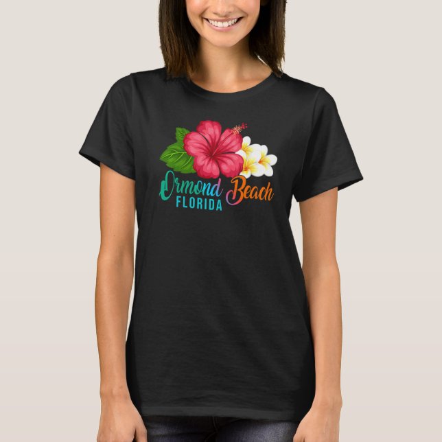 Ormond Beach Vacation Florida Tropical Hibiscus Fl T Shirt (Framsida)