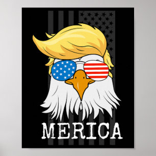 Örn 4:e juli: Trump American Flagga Funny Poster