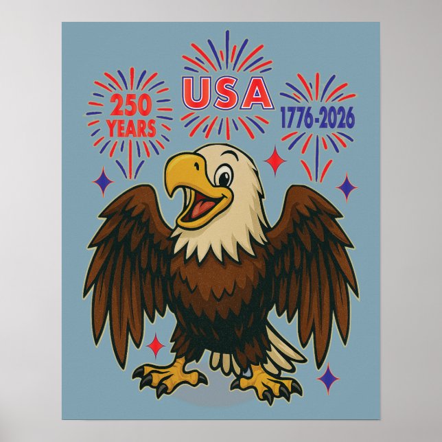 Örn med Fireworks- USA 250 Years 1776-2026 Poster (Framsidan)