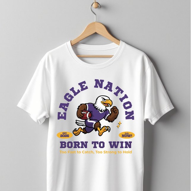 Örn Nation Varsity-fotbollströja – Född att vinna  T Shirt (Skapare uppladdad)