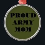 Ornament Proud Army Mamma<br><div class="desc">Ornament Proud Army Mamma</div>