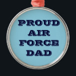 Ornament Proud Luft Force Pappa<br><div class="desc">Ornament Proud Luft Force Pappa</div>