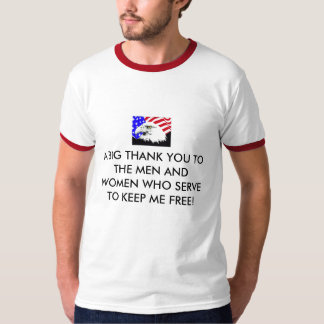 örnflagga, STORT TACK TILL MÄN OCH KVINNOR... T Shirt