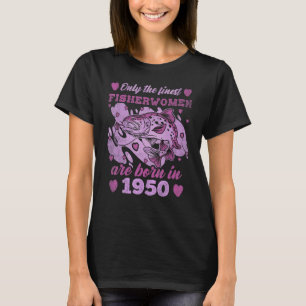 Örnskemål för fiskare, född 1950, 73:e bir t shirt