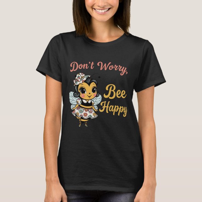 Oroa dig "Bli Glad"  T Shirt (Framsida)