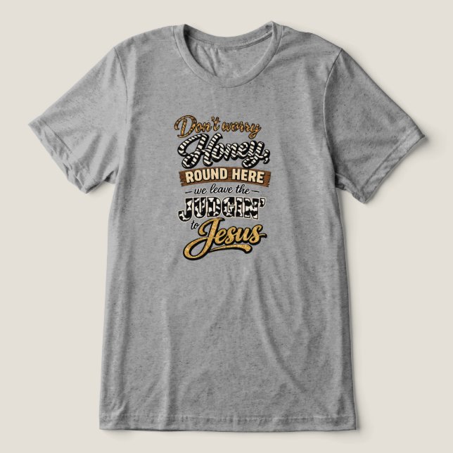 Oroa dig inte älskling t shirt (Design Framsida)