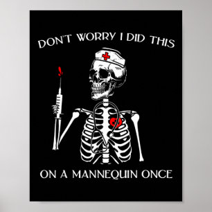 Oroa dig inte att jag gjorde det här på en Mannequ Poster