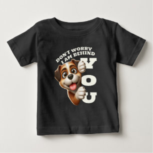 Oroa dig inte att jag står bakom dig t shirt
