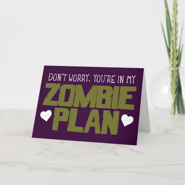 Oroa dig inte - du är med i min Zombie-plan Helgkort (Framsida)