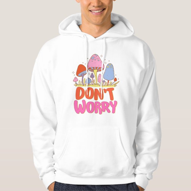 Oroa dig inte - färgfull Kawaii Mushroom Hoodie (Framsida)