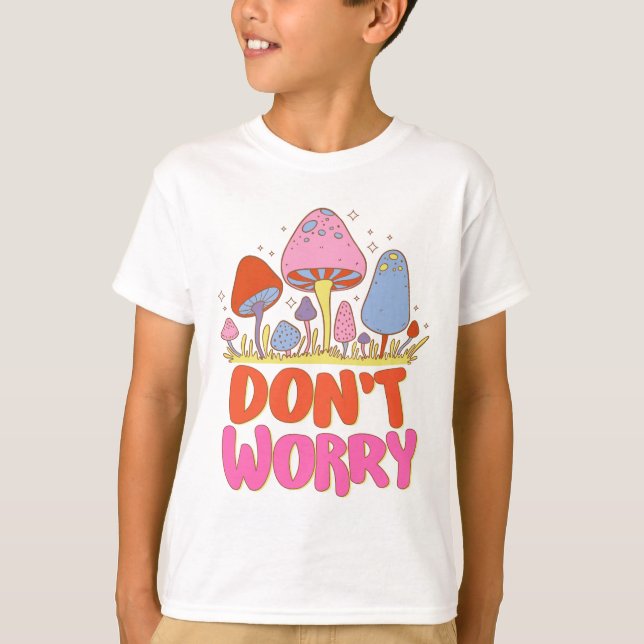 Oroa dig inte - färgfull Kawaii Mushroom T Shirt (Framsida)