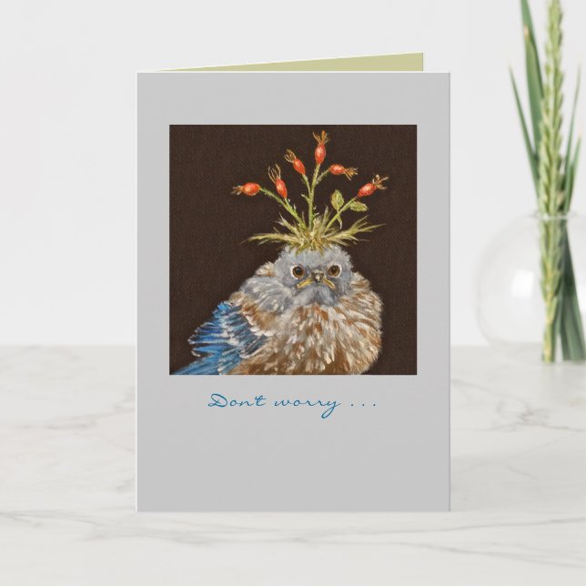 Oroa dig inte för blåfågelkortet kort (Framsida)
