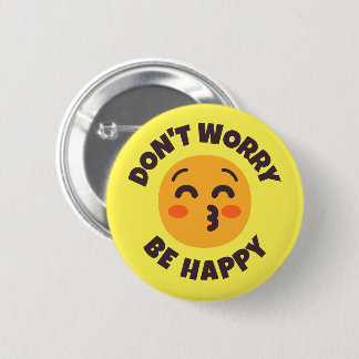 Oroa dig inte för Lycklig Anpassningsbar Text och  Knapp