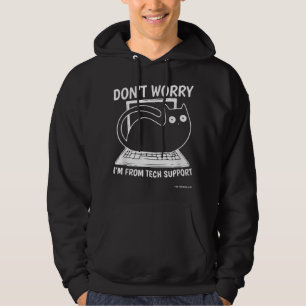 &Oroa dig inte från teknisk supportdesign för svar Hoodie