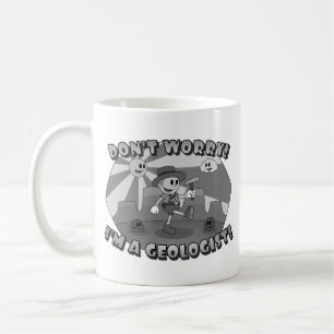 Oroa dig inte! Jag är geolog! Kaffemugg