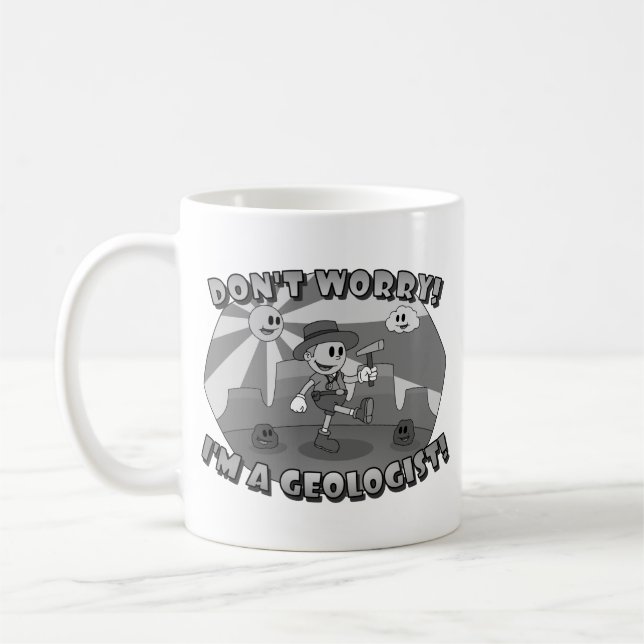 Oroa dig inte! Jag är geolog! Kaffemugg (Vänster)