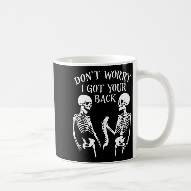 Oroa dig inte, jag har din rygg  kaffemugg (Höger)