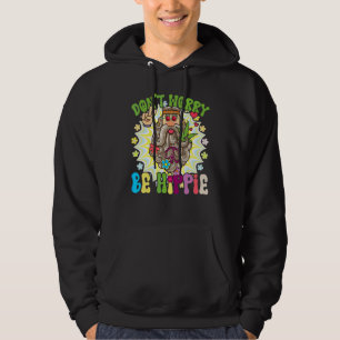 Oroa dig inte och ha hipp-utseende Hippie Hoodie