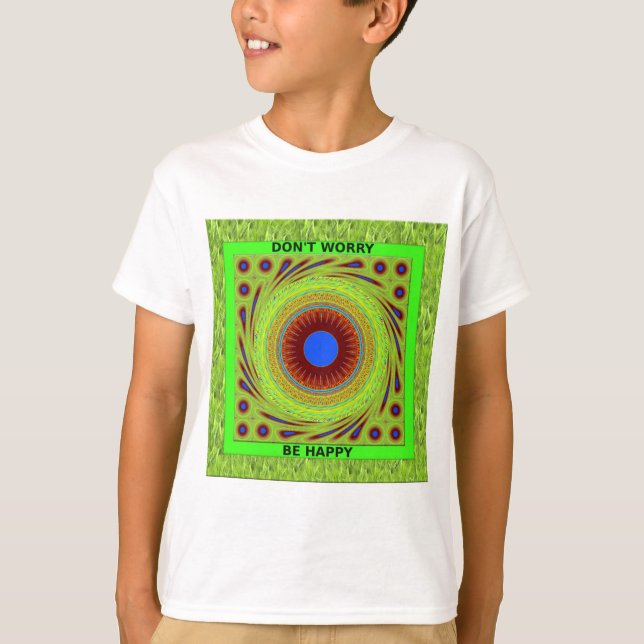 Oroa dig inte om du skriver ut Lycklig Tee Shirt (Framsida)