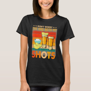 Oroa dig inte om jag har fått både mina skott T- T Shirt