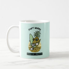 Oroa Dig Inte Strand Lycklig – Rolig Ananas-Surfar Kaffemugg