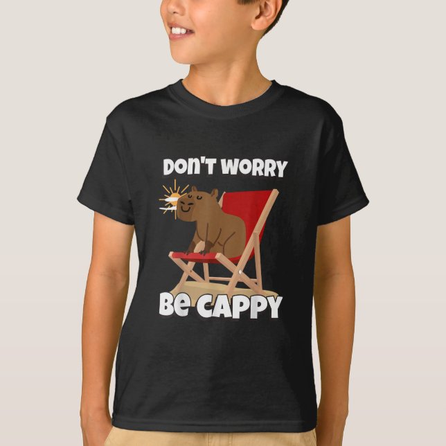 Oroa dig inte, Var Cappy, Söt Capybara Present Dju T Shirt (Framsida)